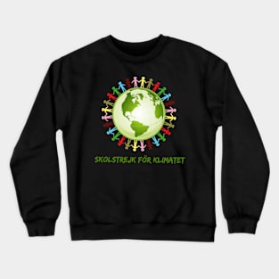 Skolstrejk för klimatet Crewneck Sweatshirt